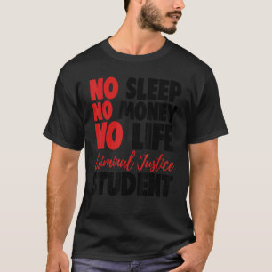 Camiseta Juzgado de estudiantes de Justicia Penal sin diner