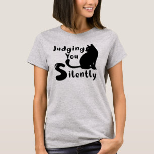 Camiseta Juzgando Silenciosamente, Sarcástico Divertido