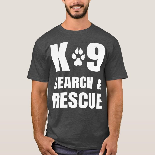 Camiseta K-9 Búsqueda Y Rescate De La Unidad De Canina De P (Anverso)