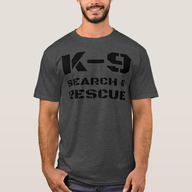 Camiseta K-9 Entrenador De Manejador De Perros De Búsqueda  (Anverso)