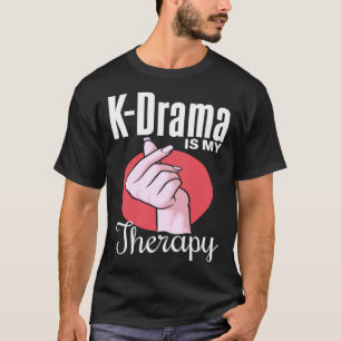 Camiseta K Drama es mi terapia K Drama Humor Drama corean