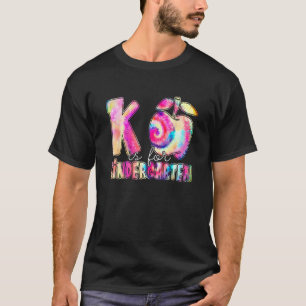 Camiseta K Es Para Corbata De Tinte De Maestro De Kinder Ti