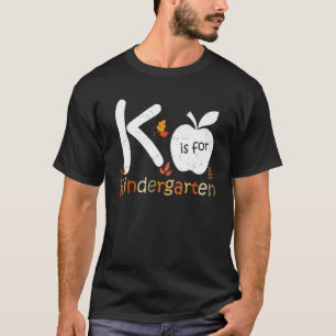 Camiseta K es para jardín de infancia estudiantes de vuelta