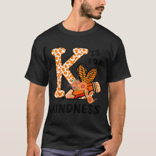 Camiseta K Es Para La Amabilidad Naranja Anti Ataque El Día