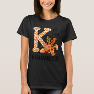 Camiseta K Es Para La Amabilidad Naranja Anti Ataque El Día