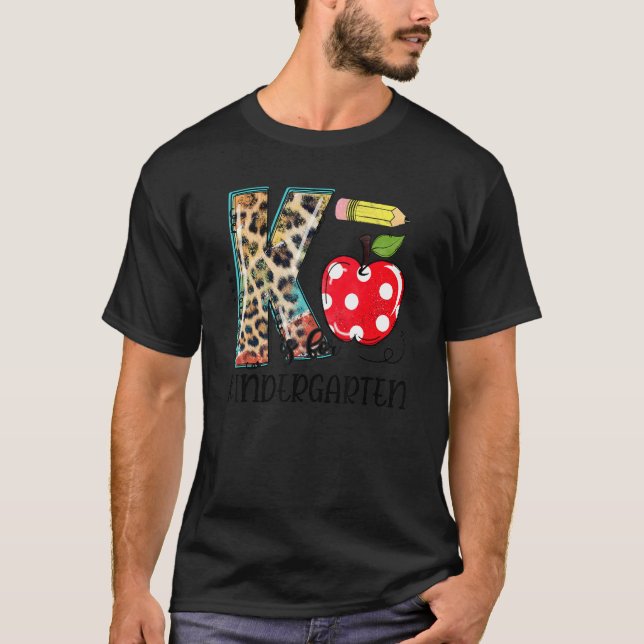 Camiseta K Is For Kindergarten Teacher Leopard First Day Of (Anverso)