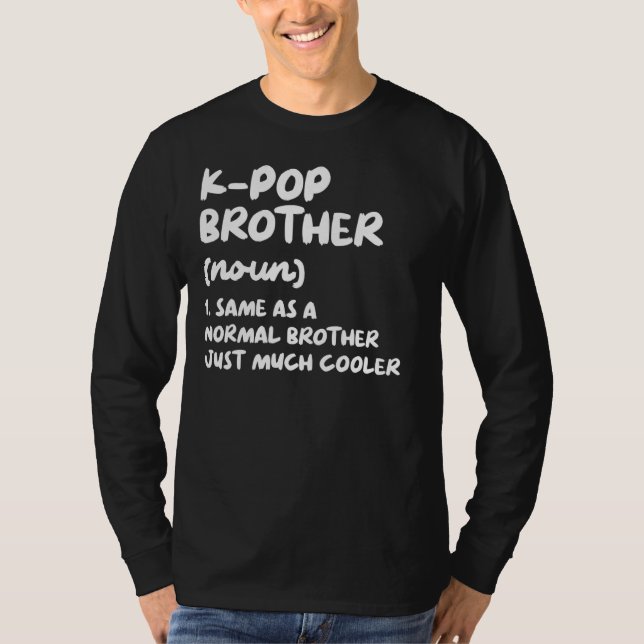 Camiseta K-Pop Brother Definition Funny Kpop Surcoreano M (Anverso)
