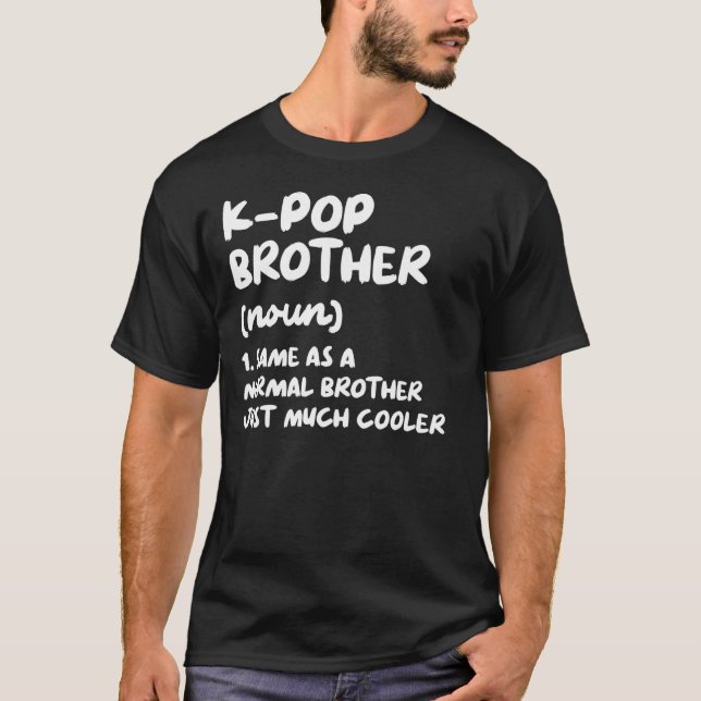Camiseta K-Pop Brother Definition Funny Kpop Surcoreano M (Anverso)