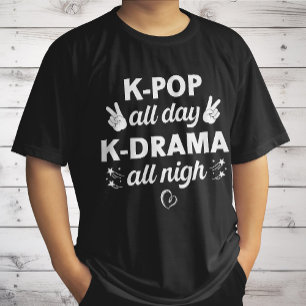 Camiseta K-Pop todo el día K-Drama toda la noche, amante de