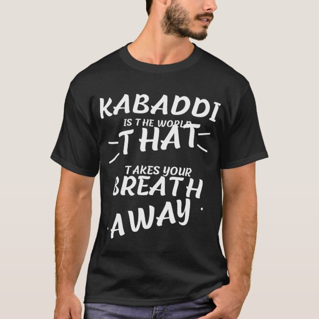 Camiseta kabaddi es la palabra que te quita el aliento (Anverso)