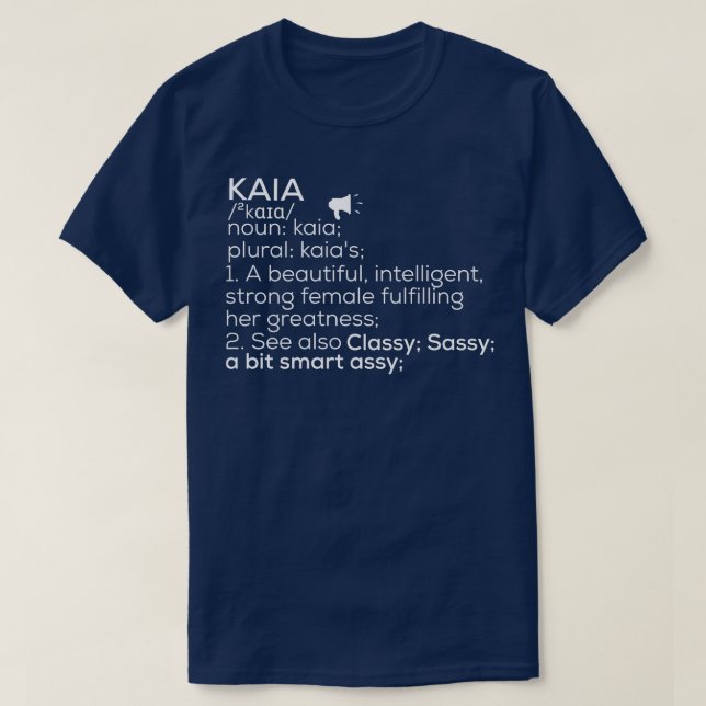 Camiseta Kaia Nombre Kaia Definición Kaia Nombre Femenino K (Diseño del anverso)
