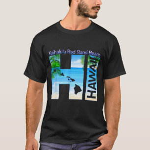 Camiseta Kaihalulu Red Sand Beach HI Hawaii Aloha State Vac