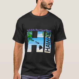 Camiseta Kaihalulu Red Sand Beach Hi Hawaii Aloha State Vac