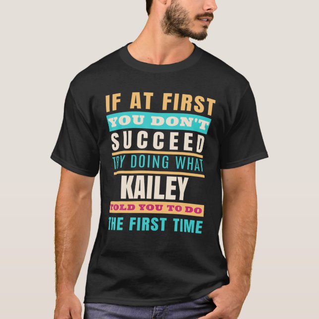 Camiseta KAILEY Nombre Personalizado KAILEY Nombre (Anverso)