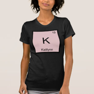 Camiseta Kaitlynn Nombre Elemento Químico Tabla Periódica