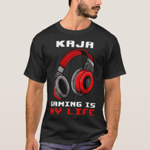 Camiseta Kaja - Los videojuegos son mi vida - Personalizado