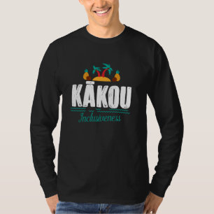 Camiseta Kakou Hawaiian Aloha Language: Tropa de recuerdo