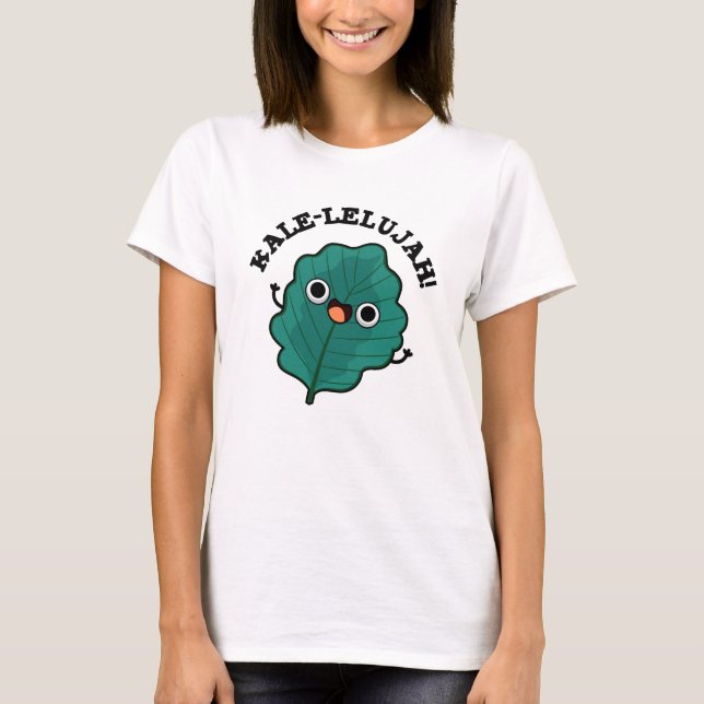 Camiseta Kale-lelujah Funny Veggie Kale Pun (Anverso)