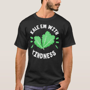 Camiseta Kale Vegan Funny Kale Em Con Amabilidad