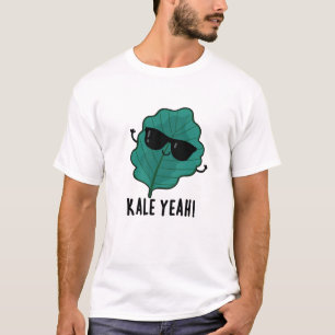 Camiseta Kale Yeah Funny Veggie Pun