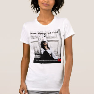 Camiseta Kam ngelur ne dere T-Shirt graciosa Albania