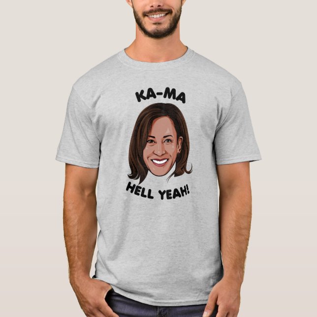 CAMISETA KAMA-HELL YEAH KAMALA HARRIS 2020 (Anverso)