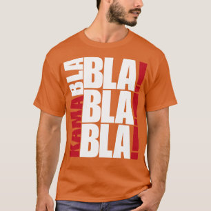 Camiseta Kamabla Blah Blah Blah Elecciones 2024