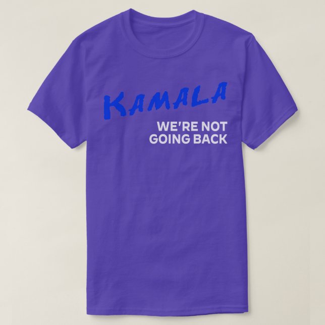 Camiseta Kamala DARE No Iba A Volver A HARRISWALZ 2024 TS (Diseño del anverso)