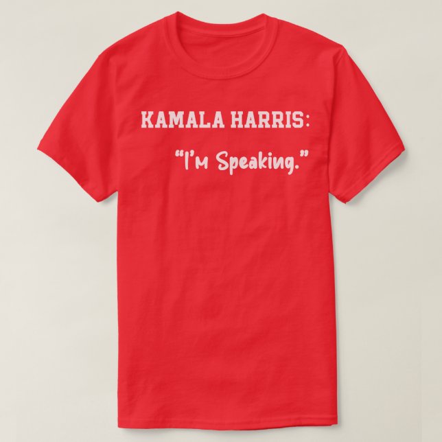 Camiseta Kamala Dice Que Hablo (Diseño del anverso)