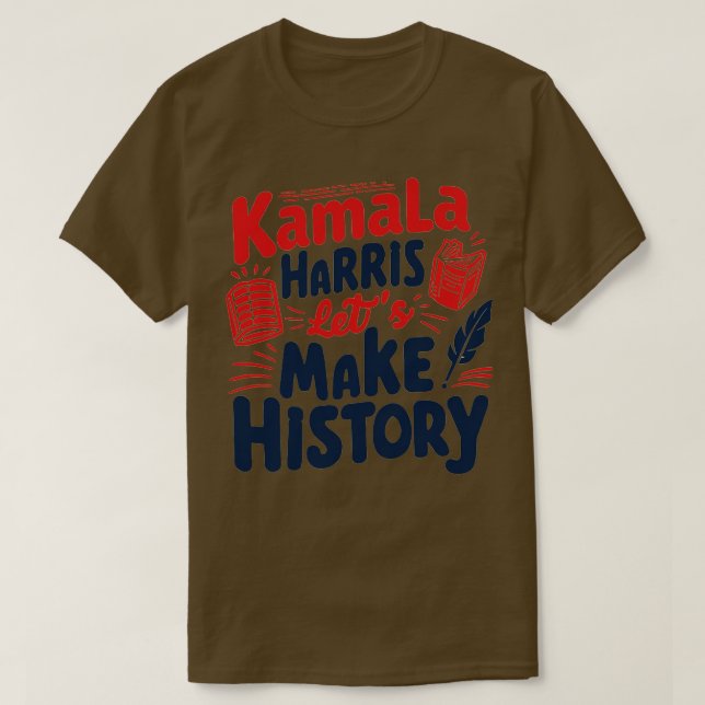 Camiseta Kamala Hagamos Historia (Diseño del anverso)