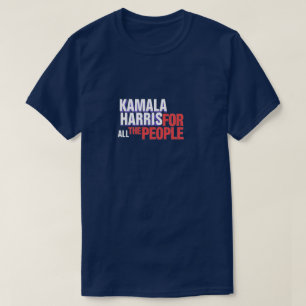 Camiseta Kamala Harris para TODA LA gente