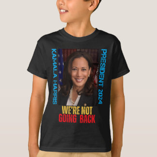 Camiseta Kamala Harris presidente 2024 No vamos a regresar
