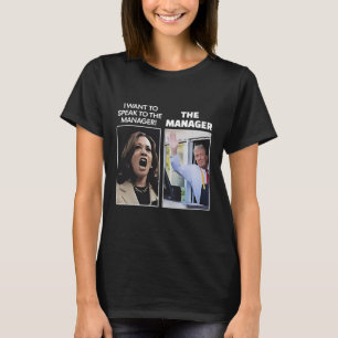 Camiseta Kamala Quiero Hablar Con El Gerente Trump Mcdona