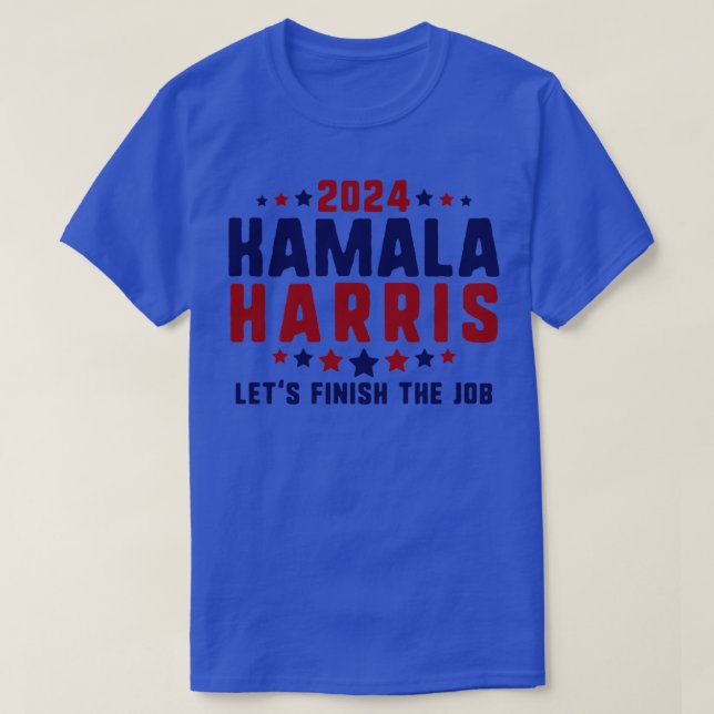 Camiseta Kamala termine el trabajo 6 (Diseño del anverso)