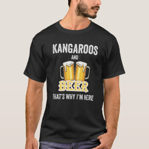 Camiseta Kangaroos y Cerveza por eso estoy aquí