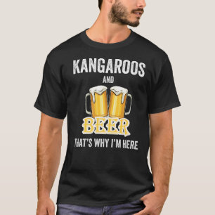 Camiseta Kangaroos y Cerveza por eso estoy aquí