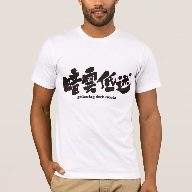 Camiseta [Kanji] reuniendo nubes oscuras (Anverso)