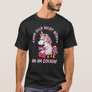 Camiseta Kann Dich Nicht Hören Bin Am Zocken Unicorn Gamer