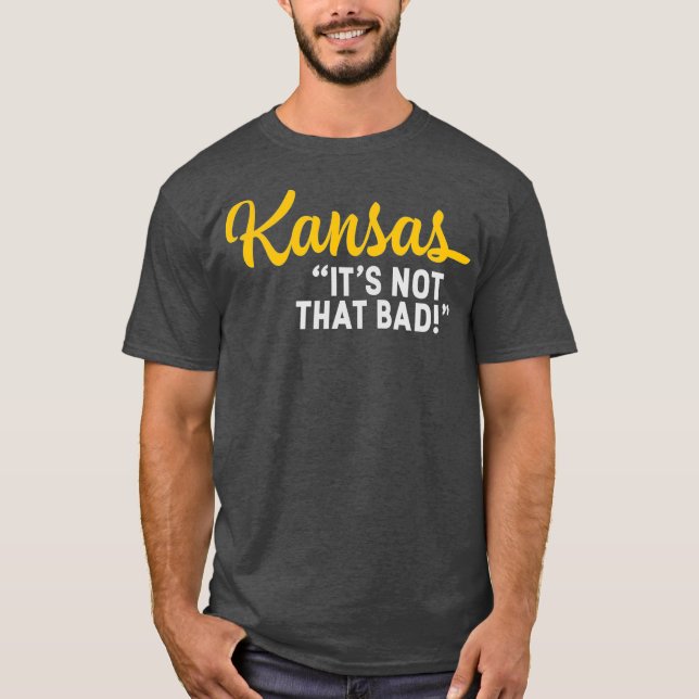 Camiseta Kansas No Es Que La Mala Graciosidad Subestime A E (Anverso)