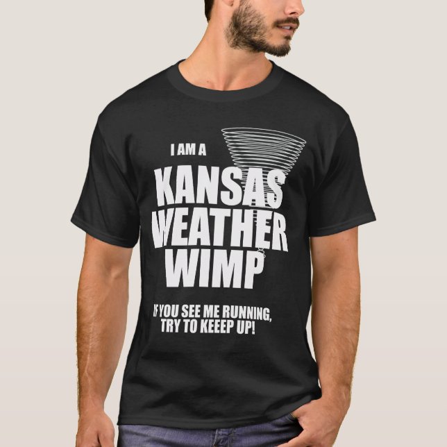 Camiseta Kansas Tornado Weather Wimp Dark T shirt (Anverso)