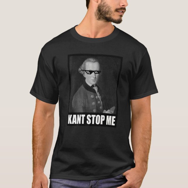 Camiseta Kant Stop Me Meme Diciendo Filosofía De Gafas De S (Anverso)