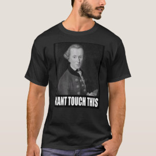 Camiseta Kant Touch Este Meme De Filosofía Immanuel
