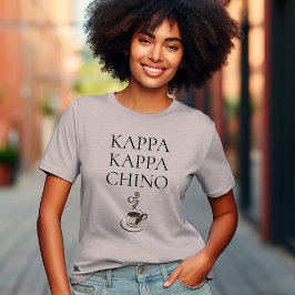 Camiseta Kappa Kappa Chino Funny Coffee Lover