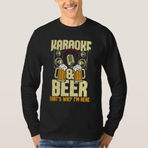 Camiseta Karaoke por eso estoy aquí - Canto de cantante mus