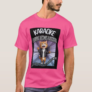 Camiseta Karaoke, todo el mundo se convierte en una estrell