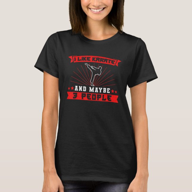 Camiseta Karate Black Belt Gi Uniforme Me Gusta Karate Y Ma (Anverso)