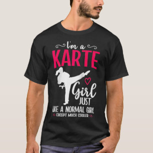 Camiseta Karate Chica Como Un Chica Normal Pero Un Karate G