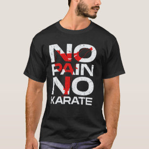 Camiseta Karaté Clásico Sin Dolor No Karaté Artes Marciales