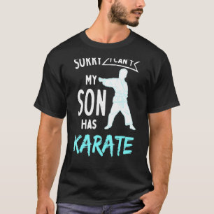 Camiseta Karate Dad Diseño Para Taekwondo Mamá Mi Hijo Tien