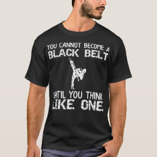 Camiseta Karate de artes marciales piensa como un cinturón